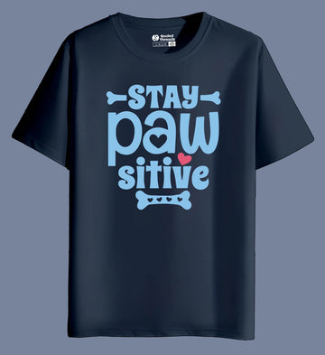 Stay Paw-Sitive Unisex Regular Fit T-shirt