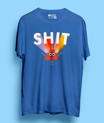 Sh*t Unisex Half Sleeve T-shirt